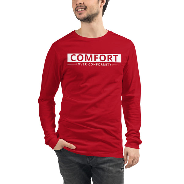 Comfort Over Conformity Unisex Long Sleeve Tee