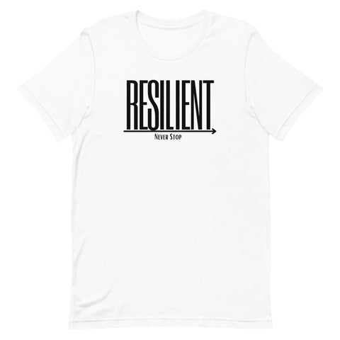 Resilient Never Stop Short-sleeve unisex t-shirt